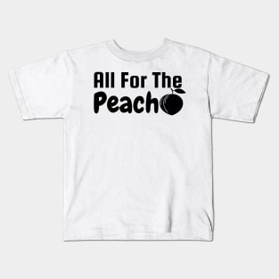 All For The Peach for Women Kids T-Shirt